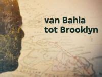 van bahia tot brooklyn caribische verhalen|Van Bahia tot Brooklyn, Caribische verhalen 